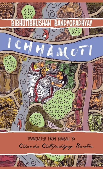 Ichhamoti by Bandyopadhyay, Bibhutibhushan