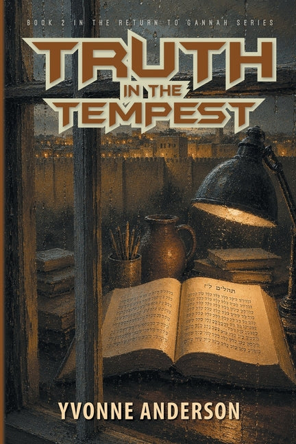 Truth in the Tempest by Anderson, Yvonne