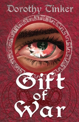 Gift of War by Tinker, Dorothy