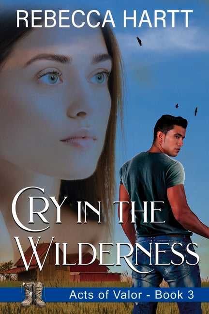 Cry in the Wilderness: Christian Romantic Suspense