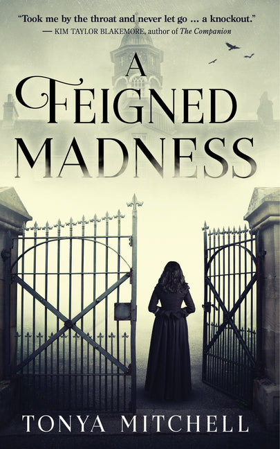 A Feigned Madness