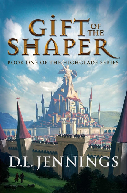 Gift of the Shaper by Jennings, D. L.