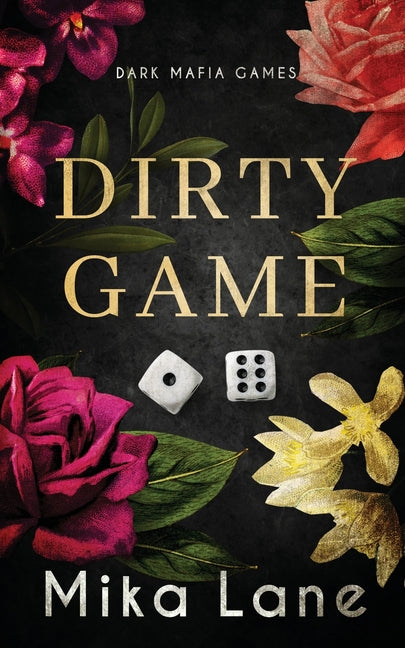 Dirty Game by Lane, Mika