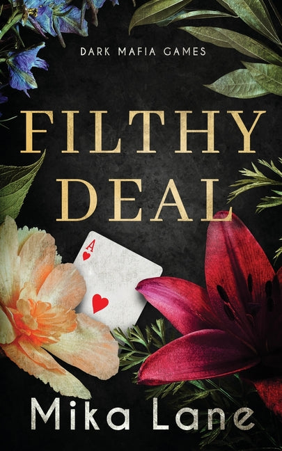 Filthy Deal by Lane, Mika