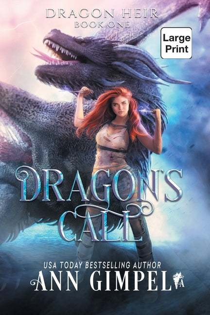 Dragon's Call: Dystopian Fantasy by Gimpel, Ann