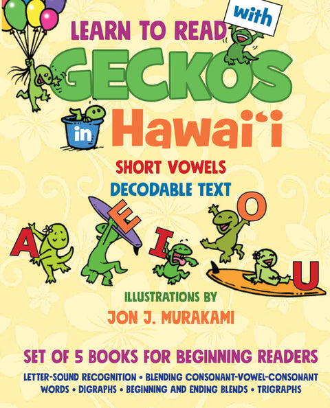 Learn to Read with Geckos in Hawaii: Set of 5 Books for Beginning Readers by Murakami, Jon J.