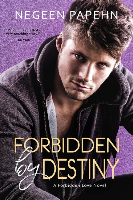 Forbidden by Destiny by Papehn, Negeen