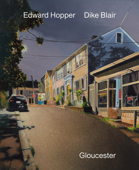 Edward Hopper & Dike Blair: Gloucester by Hobbs, Robert