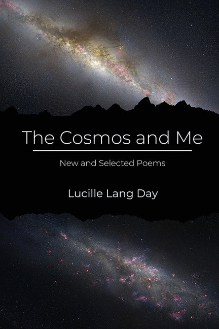The Cosmos and Me: New and Selected Poems