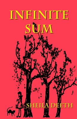 Infinite Sum by Deeth, Sheila
