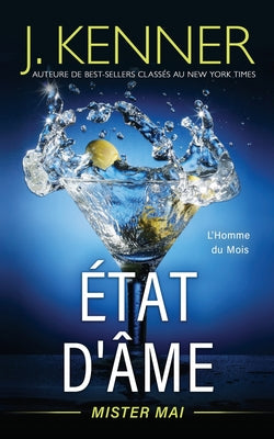 État d'âme: Mister Mai by Kenner, J.