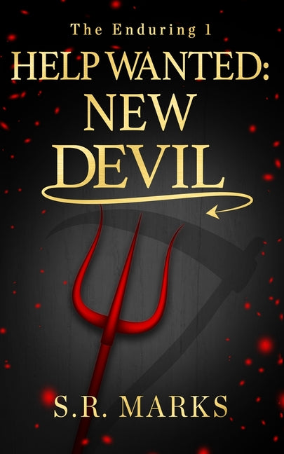 Help Wanted: New Devil by Marks, S. R.