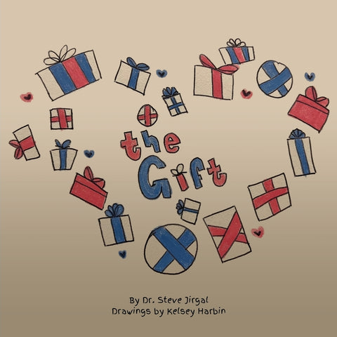 The Gift by Jirgal, Steven a.