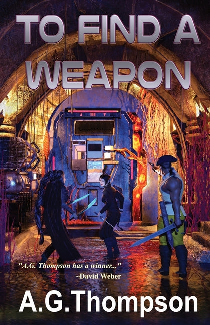 To Find A Weapon