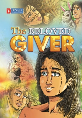 The Beloved Giver by Loveworld Publishing