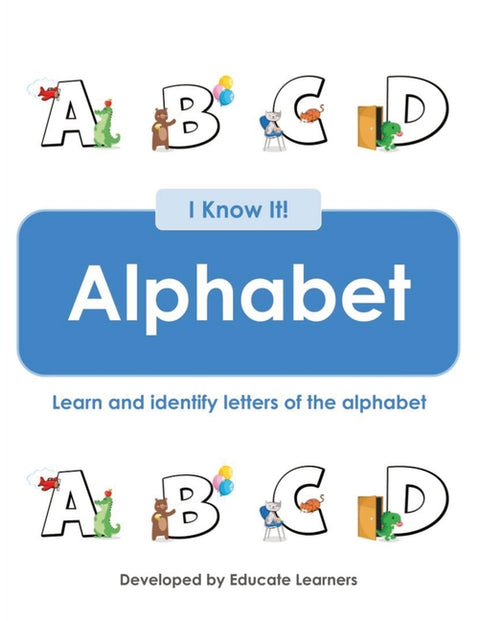 I Know It! Alphabet by Educate Learners