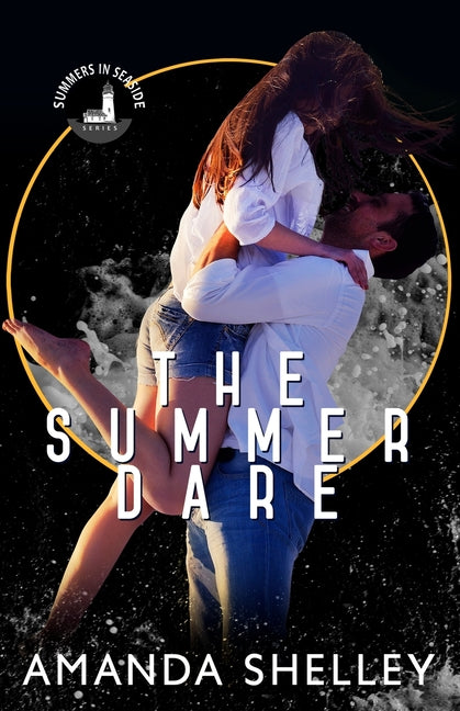 The Summer Dare by Shelley, Amanda