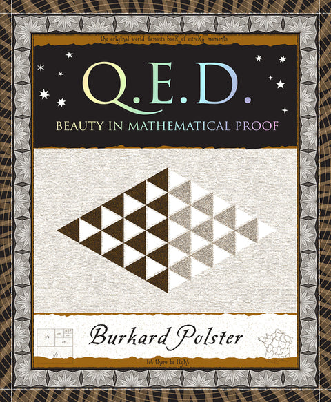 Qed: Beauty in Mathematical Proof by Polster, Burkard
