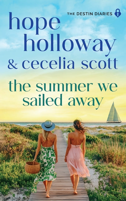 The Summer We Sailed Away