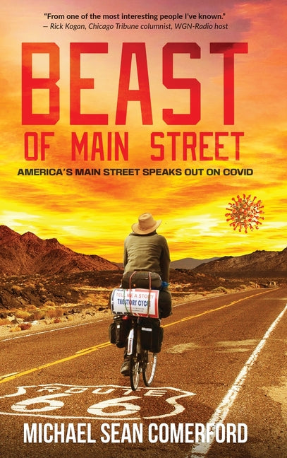 Beast Of Main Street: America's Main Street Speaks Out On Covid