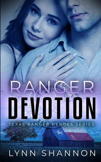 Ranger Devotion: A Small-town Christian Romantic Suspense by Shannon, Lynn
