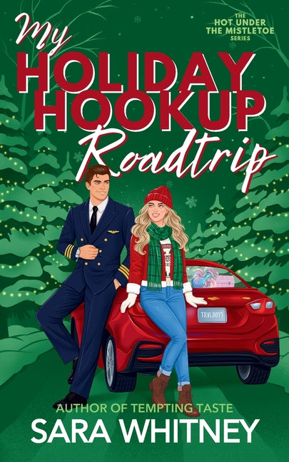 My Holiday Hookup Road Trip