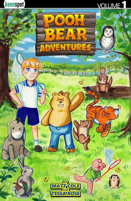 Pooh Bear Adventures Vol. 1 by Cole, Matt
