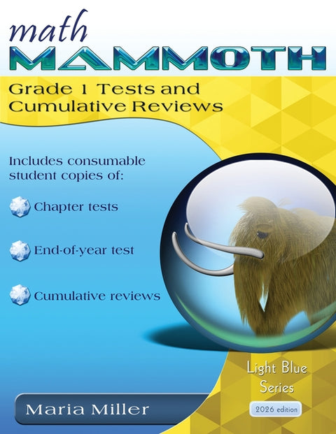 Math Mammoth Grade 1 Tests and Cumulative Reviews