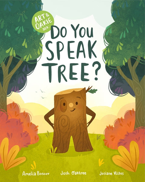 Do You Speak Tree? by Oaktree, Josh