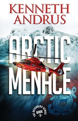 Arctic Menace by Andrus, Kenneth