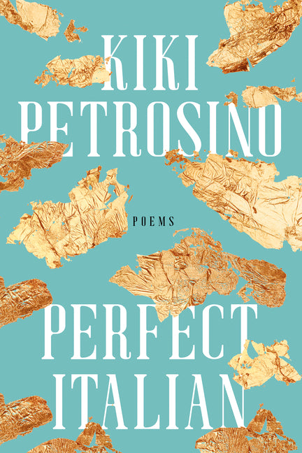 Perfect Italian by Petrosino, Kiki