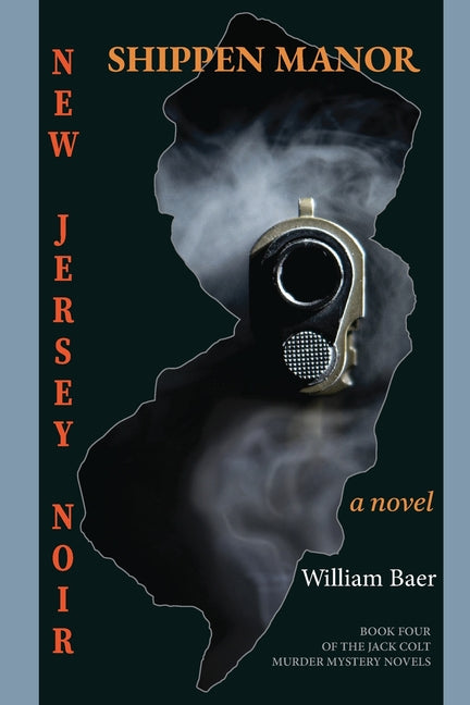 New Jersey Noir: Shippen Manor
