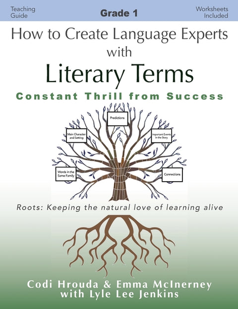 How to Create Language Experts with Literary Terms Grade 1: Constant Thrill from Success