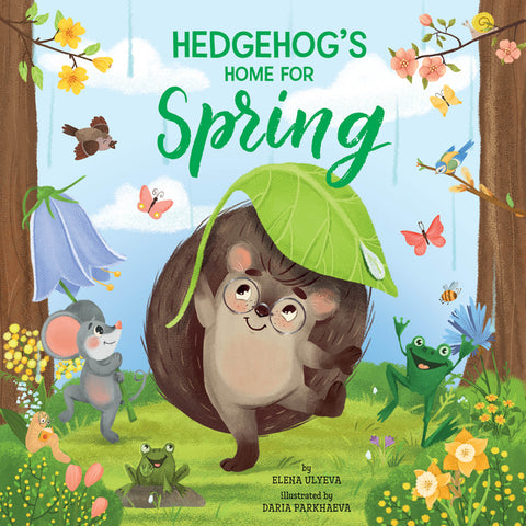 Hedgehog's Home for Spring Paperback Book by Clever Publishing