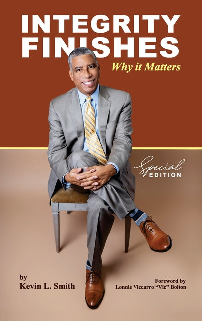 Integrity Finishes by Smith, Kevin
