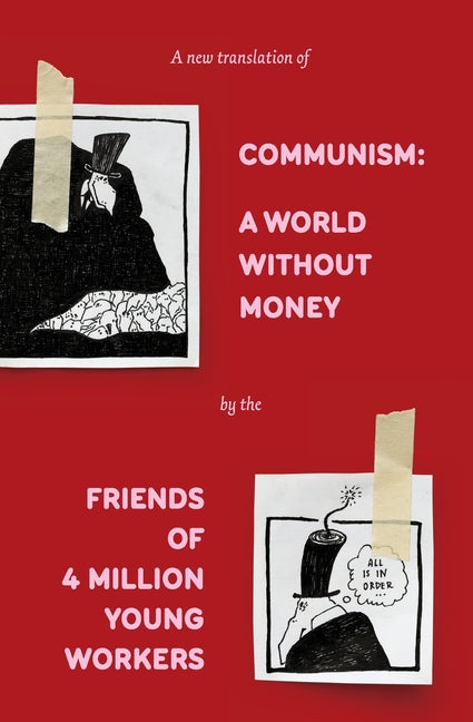 Communism: A World Without Money