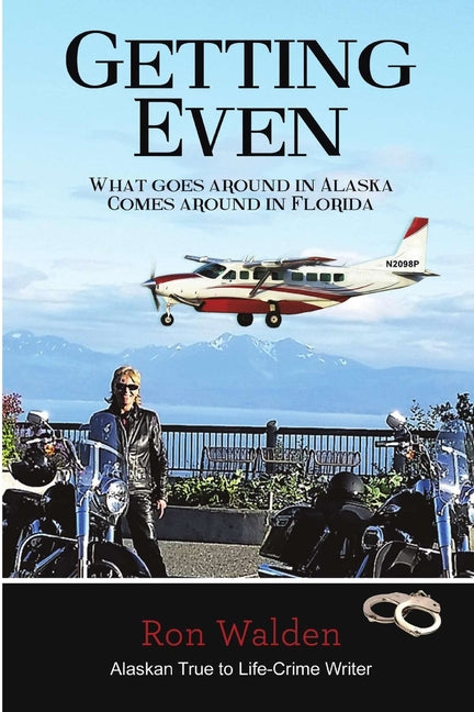 Getting Even by Walden, Ronald