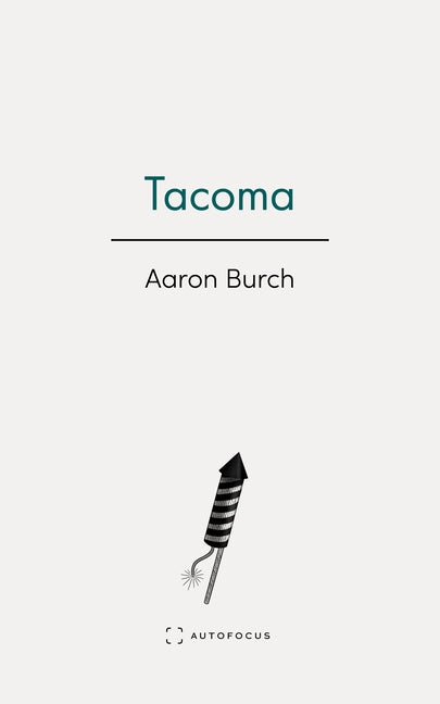Tacoma by Burch, Aaron