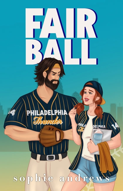 Fair Ball by Andrews, Sophie