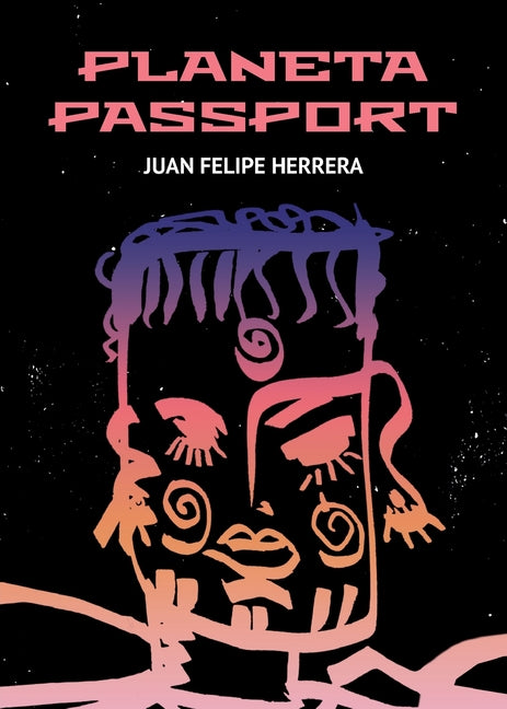 Planeta Passport by Herrera, Juan Felipe