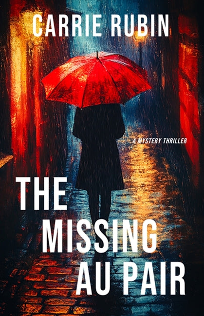 The Missing Au Pair: A Mystery Thriller