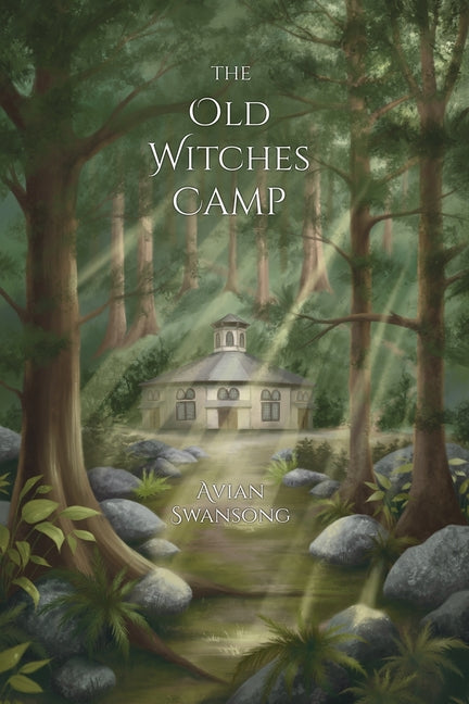 The Old Witches Camp
