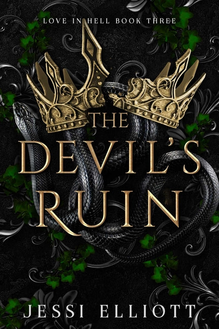 The Devil's Ruin by Elliott, Jessi