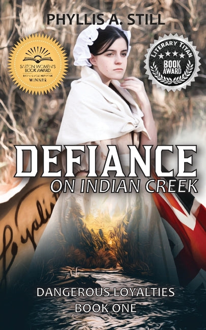 Defiance on Indian Creek by Still, Phyllis a.