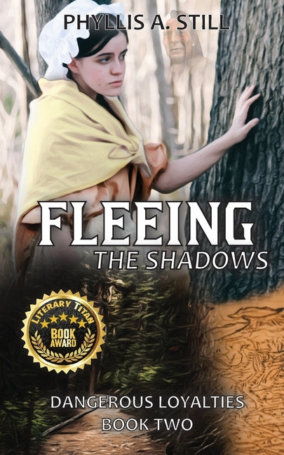 Fleeing the Shadows by Still, Phyllis a. A.