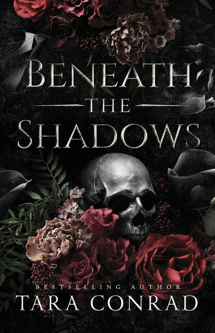 Beneath the Shadows (Deluxe Edge Edition) by Conrad, Tara