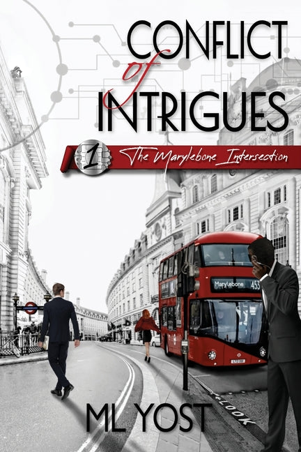 Conflict of Intrigues: The Marylebone Intersection