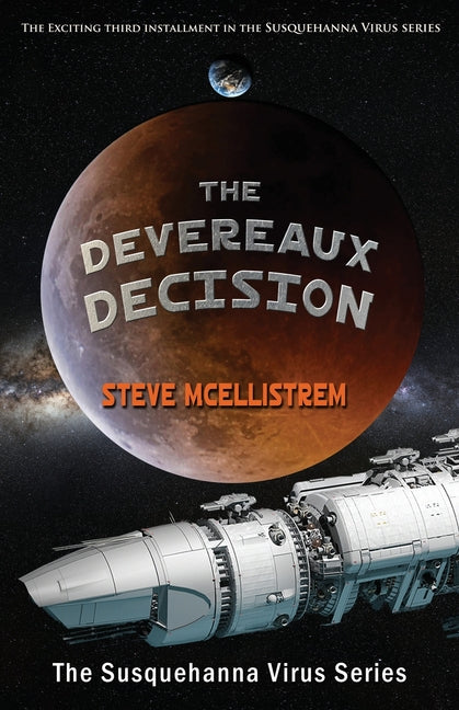 The Devereaux Decision by McEllistrem, Steve