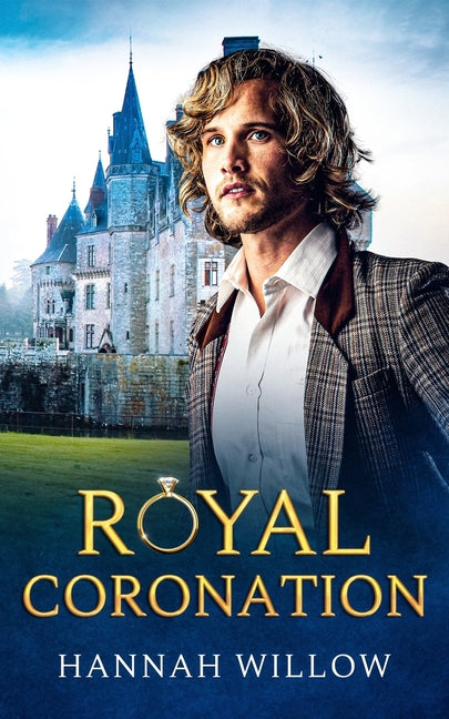Royal Coronation by Willow, Hannah