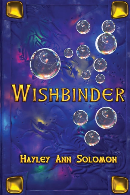 Wishbinder by Solomon, Hayley Ann